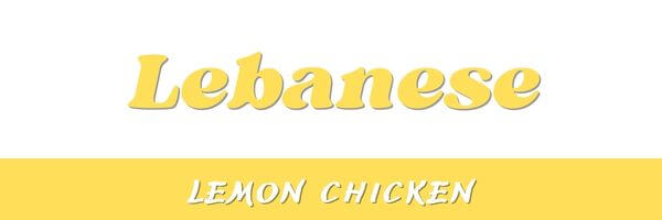 Lebanese Lemon Chicken Header