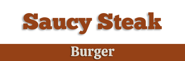 Saucy Steak Burger Header