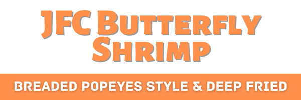 JFC Butterfly Shrimp Header