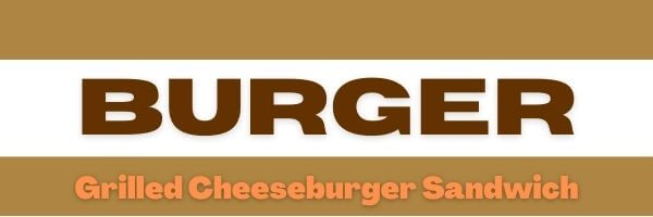 Grilled Cheeseburger Header