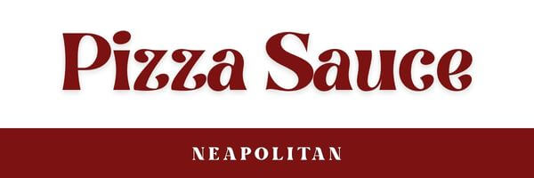 Neapolitan Pizza Sauce Header