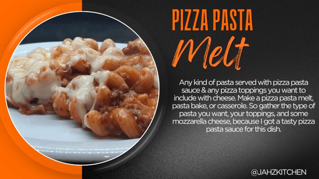 JAHZKITCHEN Featured Image 2 Card Pizza Pasta Melt