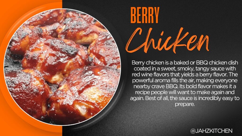 JAHZKITCHEN Featured Image Berry Chicken